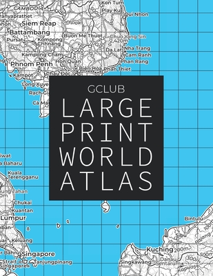 GClub Large Print World Atlas By Steven Kim Cover Image