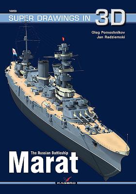 The Russian Battleship Marat (Super Drawings in 3D #1605) By Oleg Pomoshnikov, Jan Radziemski Cover Image