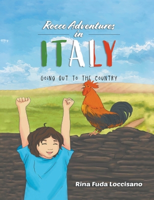 Rocco Adventures in ITALY: Going Out to the Country Cover Image