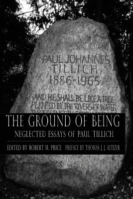 Ground of Being: Neglected Essays of Paul Tillich