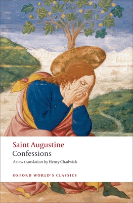 St. Augustine's Confessions (Oxford World's Classics) Cover Image