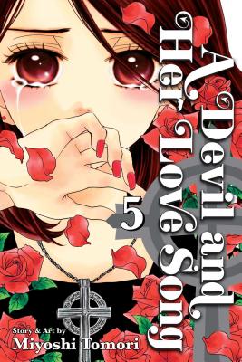 A Devil and Her Love Song, Vol. 5 By Miyoshi Tomori Cover Image