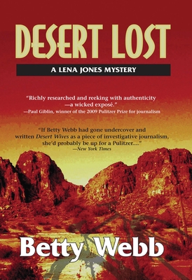 Desert Lost (Lena Jones #6) By Betty Webb Cover Image