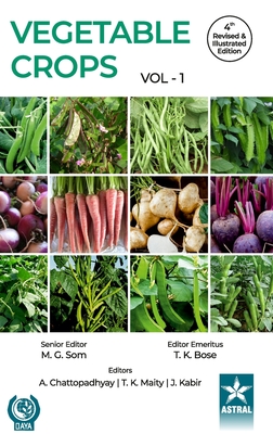 Vegetable Crops Vol 1 4th Revised and Illustrated edn By T. K. Bose (Editor) Cover Image