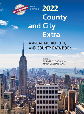 County and City Extra 2022: Annual Metro, City, and County Data Book Cover Image