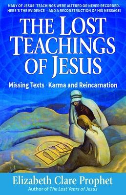 Cover for The Lost Teachings of Jesus, Book 1