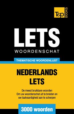 Lets woordenschat Nederlands-Lets - 3000 woorden By Andrey Taranov Cover Image