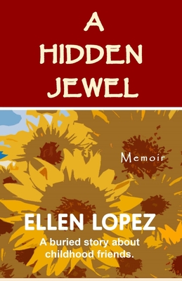 A Hidden Jewel: A Memoir