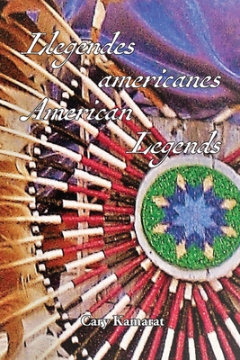 Llegendes americanes: American Legends By Cary Kamarat, Cary Kamarat (Photographer) Cover Image