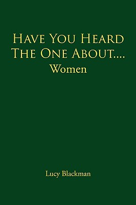 Have You Heard The One About....Women Cover Image