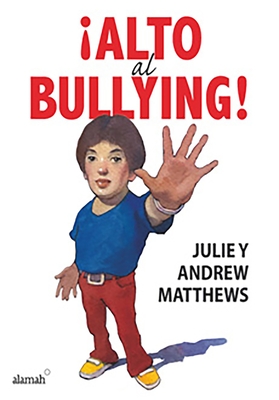 Alto al bullying / Stop the Bullying Cover Image