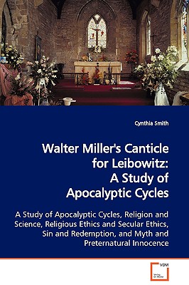 Cover for Walter Miller's Canticle for Leibowitz: A Study of Apocalyptic Cycles