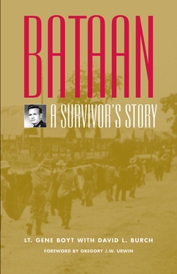 Bataan: A Survivor's Story
