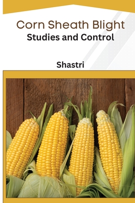 Corn Sheath Blight Studies and Control Cover Image