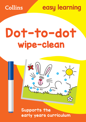 Collins Easy Learning Preschool – Dot-to-Dot Age 3-5 Wipe Clean Activity Book