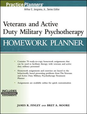 Veterans and Active Duty Military Psychotherapy Homework Planner, (with Download) (PracticePlanners)