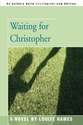 Waiting for Christopher By Louise Hawes Cover Image