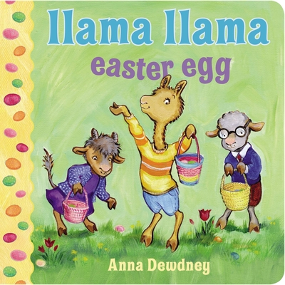 Llama Llama Easter Egg By Anna Dewdney Cover Image