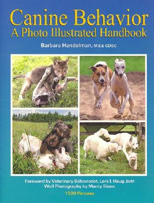 Canine Behavior: A Photo Illustrated Handbook Cover Image