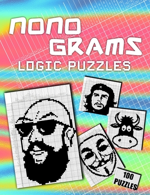 Nonograms Hanjie Puzzle Book For Adults: 100 Challenging Picross Puzzles Easy To Hard Japanese Crosswords Griddlers Paint By Numbers Picture Cross Pix Cover Image