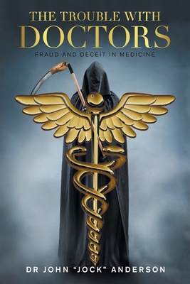 Cover for The Trouble with Doctors