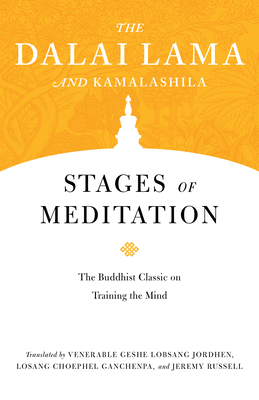 Stages of Meditation: The Buddhist Classic on Training the Mind (Core Teachings of Dalai Lama #5) Cover Image