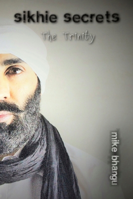 Sikhie Secrets: The Trinity Cover Image