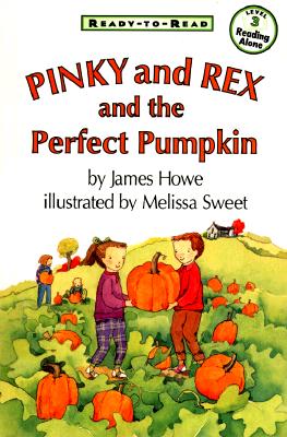 Pinky and Rex and the Perfect Pumpkin: Ready-to-Read Level 3 (Pinky & Rex)
