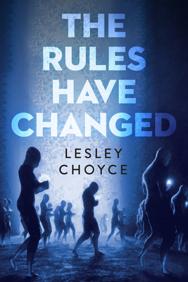 The Rules Have Changed (Orca Soundings) Cover Image