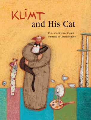 Klimt and His Cat (Incredible Lives for Young Readers (Ilyr))