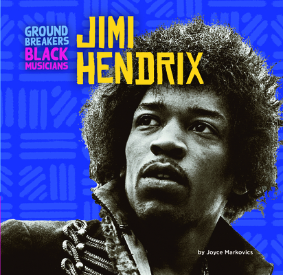 Jimi Hendrix By Joyce Markovics Cover Image