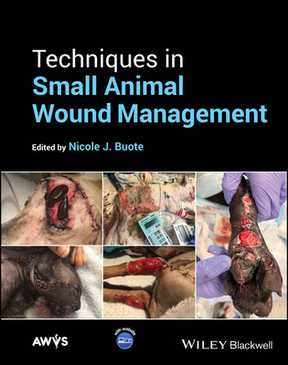 Techniques in Small Animal Wound Management Cover Image