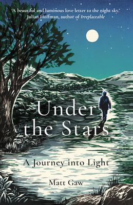 Under the Stars: A Journey Into Light cover