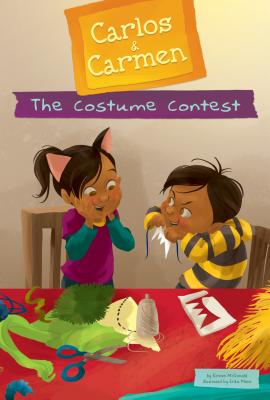 The Costume Contest (Carlos & Carmen) By Kirsten McDonald, Erika Meza (Illustrator) Cover Image