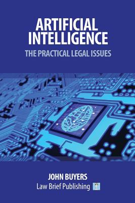 Artificial Intelligence - The Practical Legal Issues Cover Image