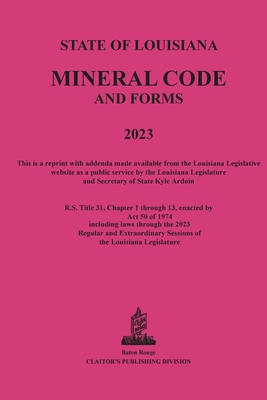 The Louisiana Mineral Code 2023 Cover Image