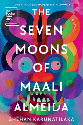 The Seven Moons of Maali Almeida By Shehan Karunatilaka Cover Image