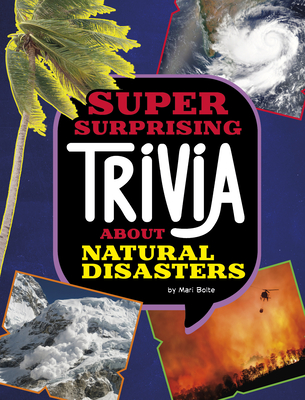 Super Surprising Trivia about Natural Disasters Cover Image