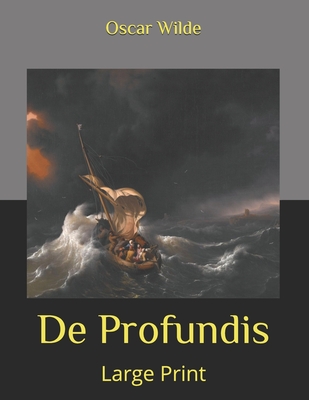 De Profundis