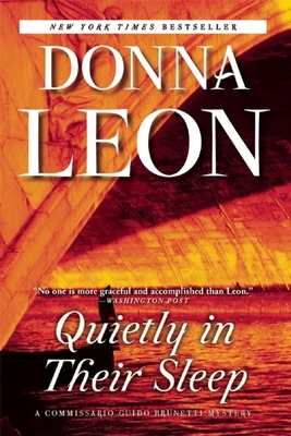 Quietly in Their Sleep: A Commissario Guido Brunetti Mystery Cover Image