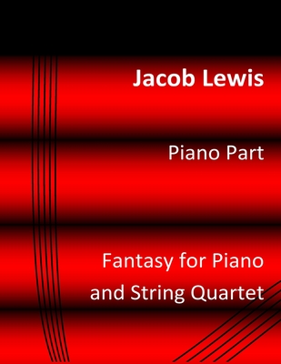 Fantasy for Piano and String Quartet: Piano Part Cover Image