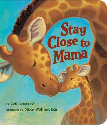 Cover for Stay Close to Mama
