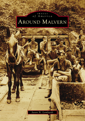 Around Malvern (Images of America)