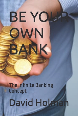 Why You Should Consider Being Your Own Bank

 thumbnail