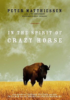 In The Spirit Of Crazy Horse Part B The Story Of Leonard