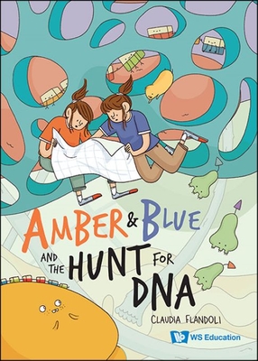 Amber and Blue and the Hunt for DNA Cover Image
