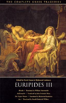 The Complete Greek Tragedies: Euripides III By David Grene, Richmond Lattimore (Editor) Cover Image