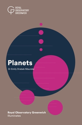 Planets (Illuminates) By Emily Drabek-Maunder Cover Image
