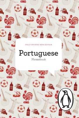 The Penguin Portuguese Phrasebook (The Penguin Phrasebook Library) Cover Image