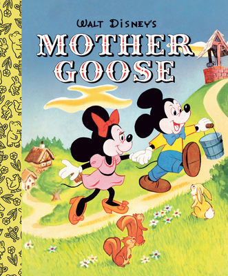 Walt Disney's Mother Goose Little Golden Board Book (Disney Classic) (Little Golden Book)